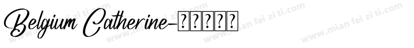 Belgium Catherine字体转换